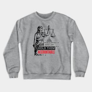 January 6 Committee Hold Them Accountable Crewneck Sweatshirt